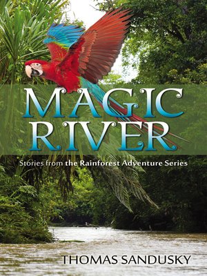 cover image of Magic River